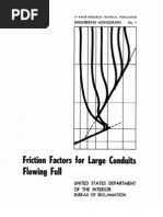 Friction Factors For Large Conduits Flowing Full