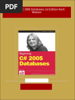 Get Beginning C 2005 Databases 1st Edition Karli Watson PDF Ebook With Full Chapters Now