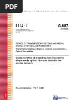 Itu-T: Characteristics of A Bending-Loss Insensitive Single-Mode Optical Fibre and Cable For The Access Network