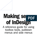 Making Sense of Indesign: A Reference Guide For Using Toolbox Tools, Pulldown Menus and Side Menus