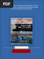 Get Reclaiming The Personal Oral History in Post Socialist Europe 1st Edition Natalia Khanenko Friesen Gelinada Grinchenko Free All Chapters