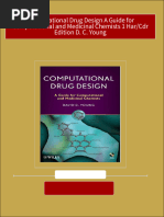 Complete Computational Drug Design A Guide For Computational and Medicinal Chemists 1 Har/Cdr Edition D. C. Young PDF For All Chapters