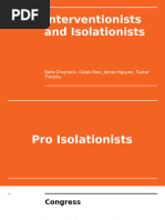 Interventionist and Isolationists