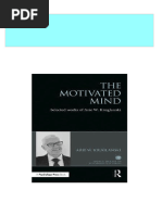 The Motivated Mind The Selected Works of Arie W Kruglanski Arie W. Kruglanski Download PDF