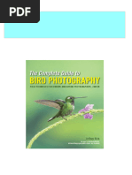 The Complete Guide To Bird Photography Field Techniques For Birders and Nature Photographers 2nd Edition Jeffrey Rich