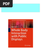 Ebooks File Whole Body Interaction With Public Displays 1st Edition Robert Walter (Auth.) All Chapters