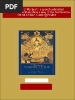 The Nectar of Manjushri S Speech A Detailed Commentary On Shantideva S Way of The Bodhisattva 1st Ed. Edition Kunzang Pelden 2024 Scribd Download