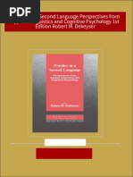 Full Practice in A Second Language Perspectives From Applied Linguistics and Cognitive Psychology 1st Edition Robert M. Dekeyser PDF All Chapters