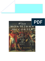 Instant Ebooks Textbook When Montezuma Met Cortés The True Story of The Meeting That Changed History Restall Download All Chapters