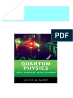 Full Quantum Physics: What Everyone Needs To Know 1st Edition Michael G. Raymer PDF All Chapters