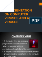 A Presentation On Computer Viruses and Anti Viruses