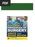 Complete Download Schwartz's Principles of Surgery Absite and Board Review 10th Edition F. Charles Brunicardi - Ebook PDF PDF All Chapters