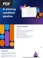 A Winning Candidate Pipeline