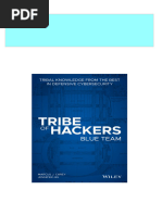 Immediate Download Tribe of Hackers Blue Team: Tribal Knowledge From The Best in Defensive Cybersecurity Marcus J. Carey Ebooks 2024