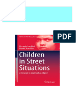 Ebooks File Children in Street Situations: A Concept in Search of An Object Riccardo Lucchini All Chapters