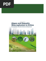 Algae and Aquatic Macrophytes in Cities: Bioremediation, Biomass, Biofuels and Bioproducts 1st Edition - Ebook PDF 2024 Scribd Download