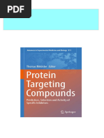 Instant Download Protein Targeting Compounds Prediction Selection and Activity of Specific Inhibitors Thomas Böldicke (Eds.) PDF All Chapter