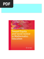 Full Download Toward Equity and Social Justice in Mathematics Education Tonya Gau Bartell PDF