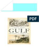 Get The Gulf The Making of An American Sea 1st Edition Jack E. Davis Free All Chapters