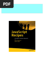 Full JavaScript Recipes: A Problem-Solution Approach 1st Edition Russ Ferguson PDF All Chapters