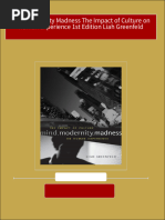 Ebooks File Mind Modernity Madness The Impact of Culture On Human Experience 1st Edition Liah Greenfeld All Chapters