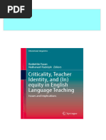 (Ebooks PDF) Download Criticality Teacher Identity and in Equity in English Language Teaching Bedrettin Yazan Full Chapters