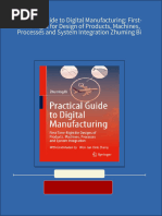 Practical Guide To Digital Manufacturing: First-Time-Right For Design of Products, Machines, Processes and System Integration Zhuming Bi