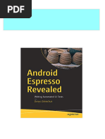 (Ebooks PDF) Download Android Espresso Revealed: Writing Automated UI Tests 1st Edition Denys Zelenchuk Full Chapters