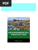 Complete Download Environmental protection : what everyone needs to know 1st Edition Pamela Hill PDF All Chapters