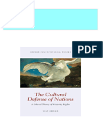 The Cultural Defense of Nations: A Liberal Theory of Majority Rights 1st Edition Liav Orgad All Chapters Instant Download