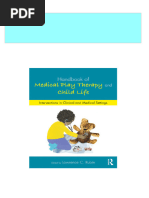 Full Download Handbook of Medical Play Therapy and Child Life 1st Edition Lawrence C. Rubin PDF DOCX