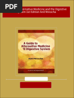 A Guide to Alternative Medicine and the Digestive System 1st Edition Anil Minocha all chapter instant download