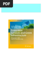 Download Ecosystem Services and Green Infrastructure: Perspectives from Spatial Planning in Italy Andrea Arcidiacono ebook All Chapters PDF