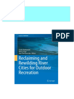 Full Download Reclaiming and Rewilding River Cities for Outdoor Recreation Charly Machemehl PDF DOCX