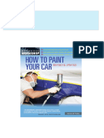 How to Paint Your Car Revised Updated Motorbooks Workshop Dennis W. Parks All Chapters Instant Download