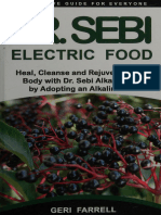 Dr_ Sebi Electric Food_ Heal, Cleanse and Rejuvenate Your -- Geri Farrell -- 2019 -- Independently Published -- 9781687174581 -- e147e9eb83cc7bafc95981a06c076257 -- Anna’s Archive