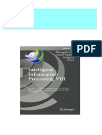 Download Complete Intelligent Information Processing VIII 9th IFIP TC 12 International Conference IIP 2016 Melbourne VIC Australia November 18 21 2016 Proceedings 1st Edition Zhongzhi Shi PDF for All Chapters