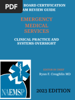 National Association of EMS PhysiciansNAEMSP Review Guide for Emergency Medical Services Clinical Practice and Systems Oversight, Third Edition. Coughlin et al