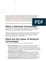 The Future of Networking Technology