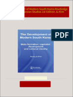 The Development of Modern South Korea Routledge Advances in Korean Studies 1st Edition Ju Kim 2024 scribd download