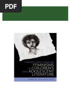 Instant ebooks textbook Twenty First Century Feminisms in Children's and Adolescent Literature Wei Zhi download all chapters