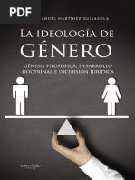 La Ideología Del Género. José Manuel Martinez Guisasola