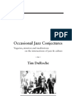 Occasional Jazz Conjectures