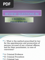 REVIEW QUESTIONS IN CRIMINAL PROCEDURE