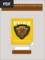 Fuzz: When Nature Breaks the Law 2nd Edition Mary All Chapters Instant Download