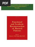 Download Functional and Aesthetic Reconstruction of Burned Patients 1st Edition Robert L. Mccauley ebook All Chapters PDF