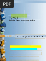 TOPIC 3 BUIDING WATER SYSTEM AND DESIGN