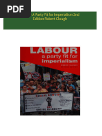 Labour A Party Fit for Imperialism 2nd Edition Robert Clough 2024 scribd download