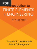 Tirupathi Chandrupatla, Ashok Belegundu Introduction to Finite Elements in Engineering-Cambridge University Press (2022)