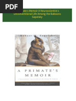 PDF A Primate s Memoir A Neuroscientist s Unconventional Life Among the Baboons Sapolsky download